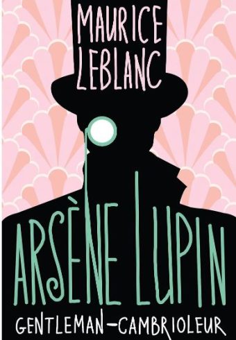 Leblanc M. Arsène Lupin, Gentleman-cambrioleur