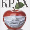 Крах гигиены. Как война с микробами уничтожает наш иммунитет. New Med. 978-5-00116-105-9. 2018
