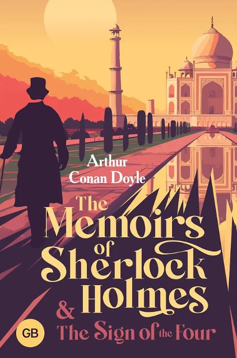 Doyle A. The Memoirs of Sherlock Holmes & The Sign of the Four